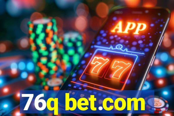 76q bet.com