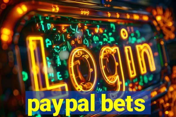 paypal bets