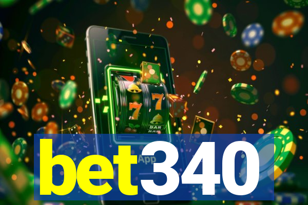 bet340