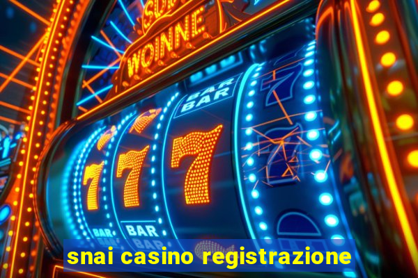 snai casino registrazione