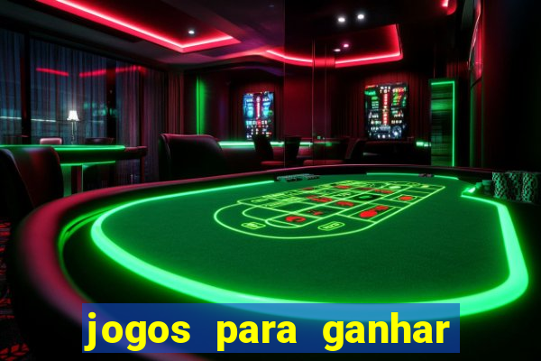 jogos para ganhar dinheiro sem gastar nada