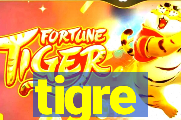 tigre