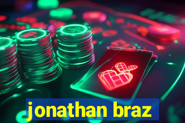 jonathan braz