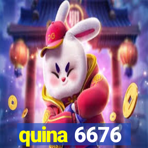 quina 6676