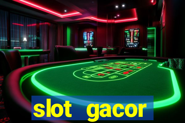 slot gacor terpercaya indonesia