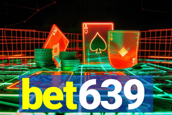 bet639