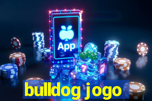 bulldog jogo