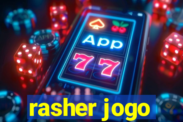 rasher jogo