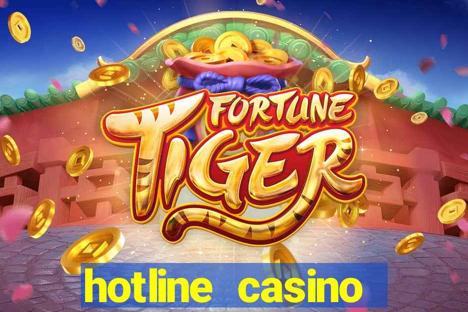 hotline casino promo code