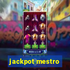 jackpot mestro