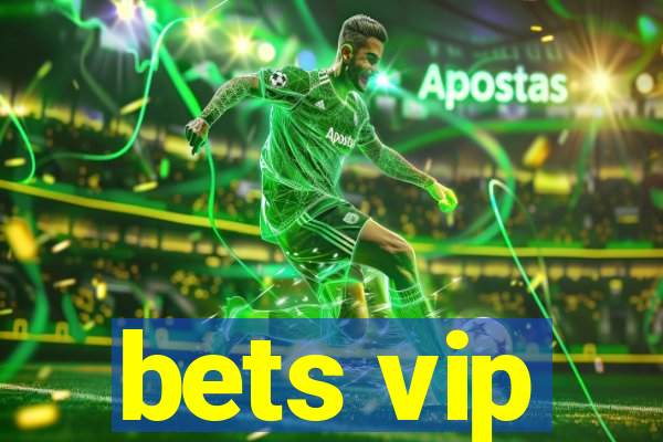 bets vip