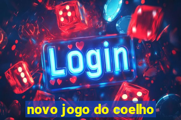 novo jogo do coelho