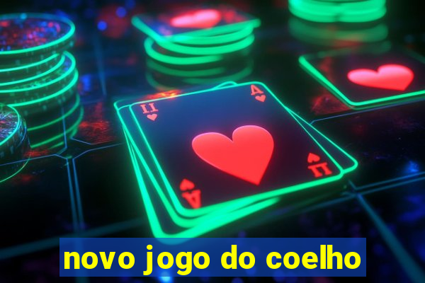 novo jogo do coelho