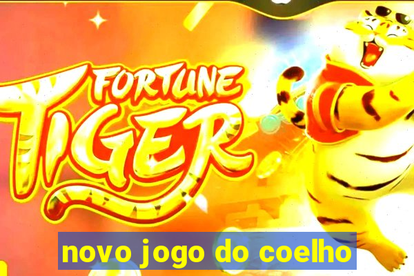 novo jogo do coelho