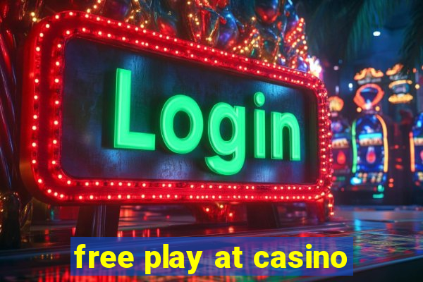 free play at casino