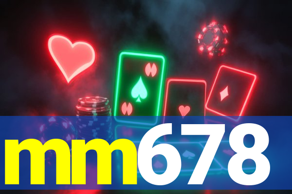 mm678