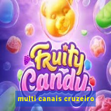 multi canais cruzeiro