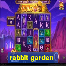 rabbit garden