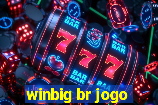 winbig br jogo