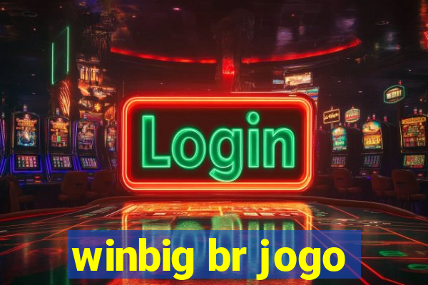 winbig br jogo