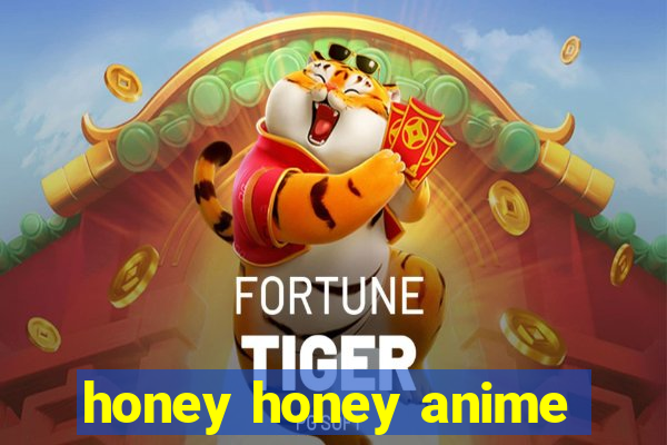 honey honey anime