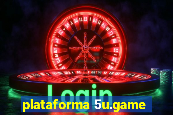 plataforma 5u.game