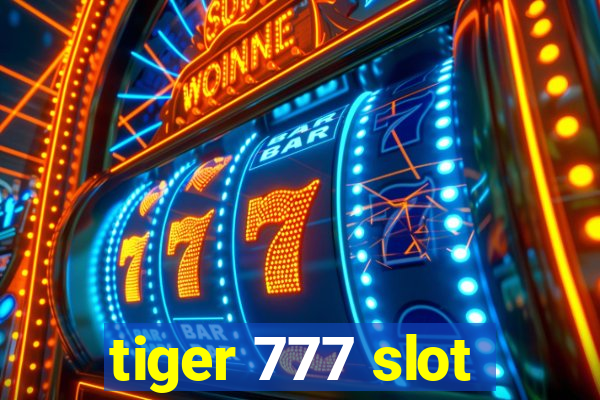 tiger 777 slot