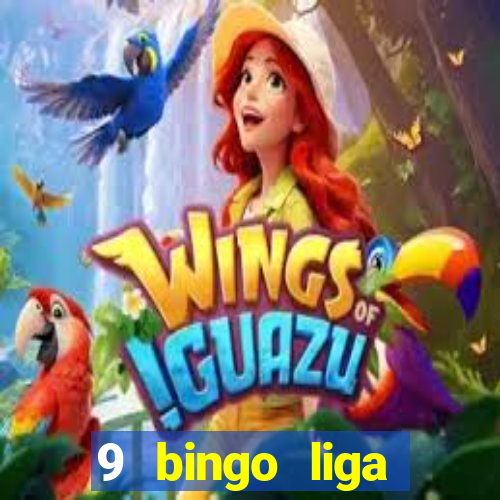 9 bingo liga juje?a de futbol resultados