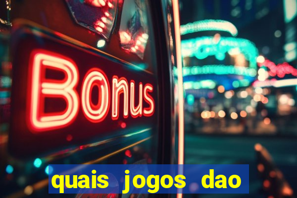 quais jogos dao mais dinheiro