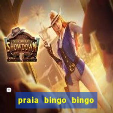 praia bingo bingo grátis cassino slot