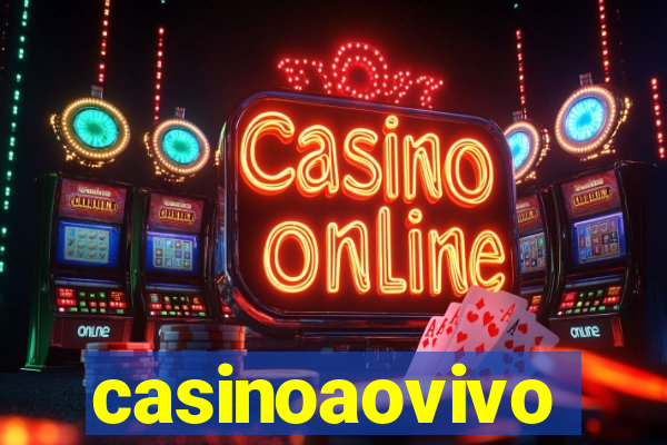 casinoaovivo