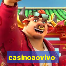 casinoaovivo