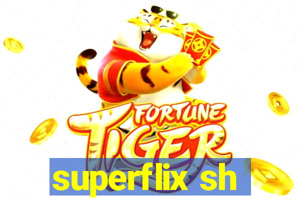 superflix sh