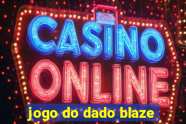 jogo do dado blaze