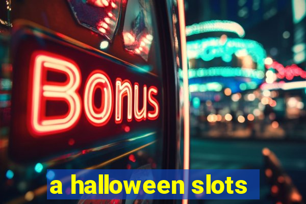 a halloween slots