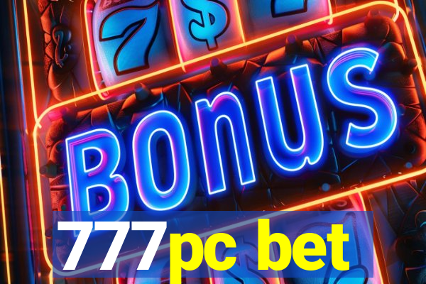 777pc bet