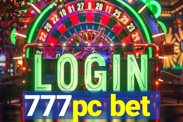 777pc bet