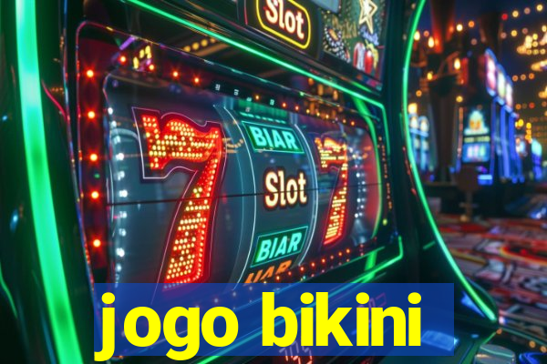 jogo bikini