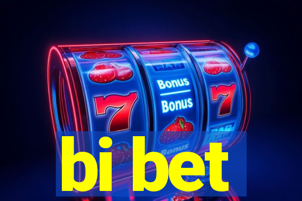 bi bet