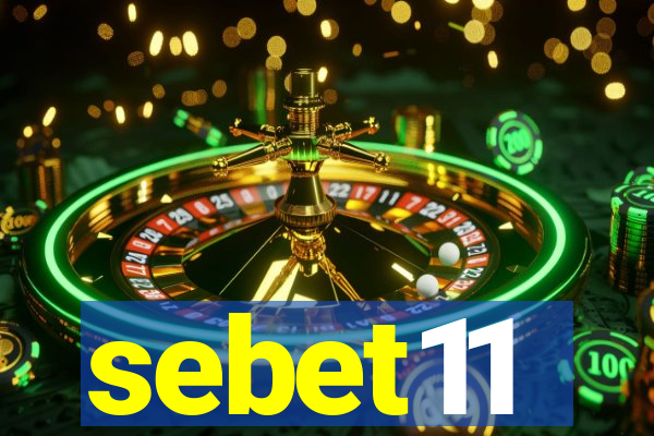 sebet11