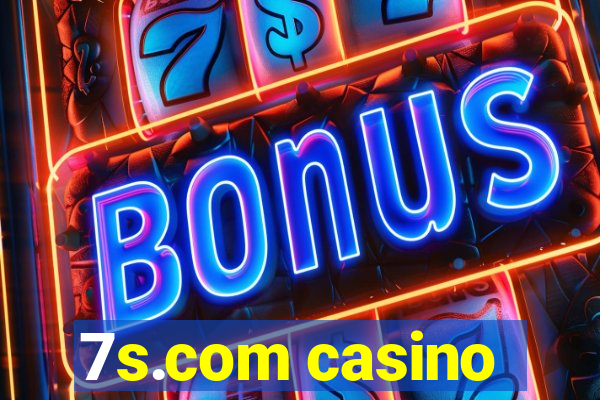 7s.com casino