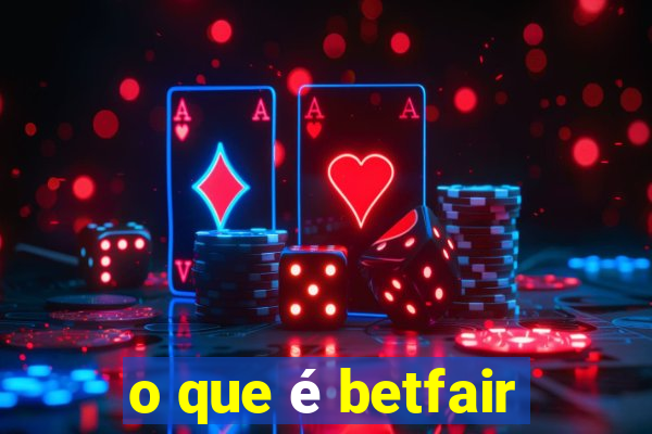 o que é betfair