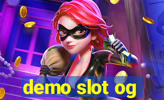 demo slot og