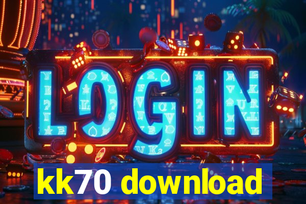 kk70 download