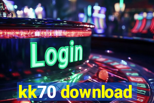 kk70 download