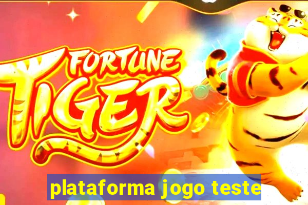 plataforma jogo teste