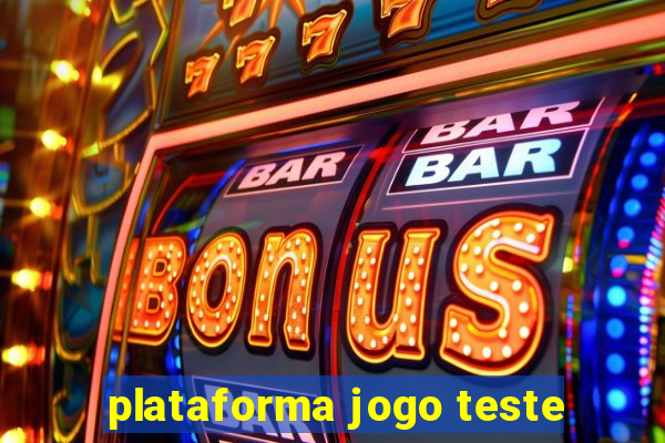 plataforma jogo teste