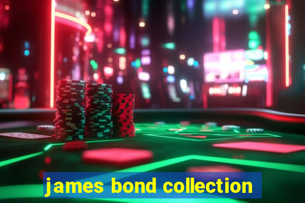 james bond collection