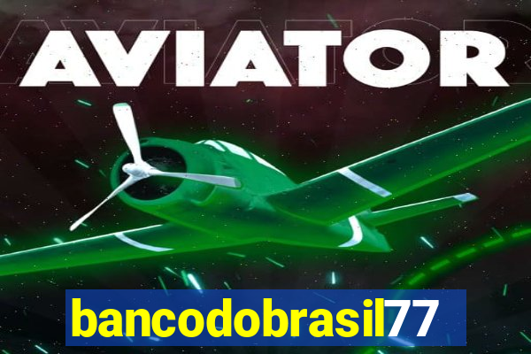 bancodobrasil777bet