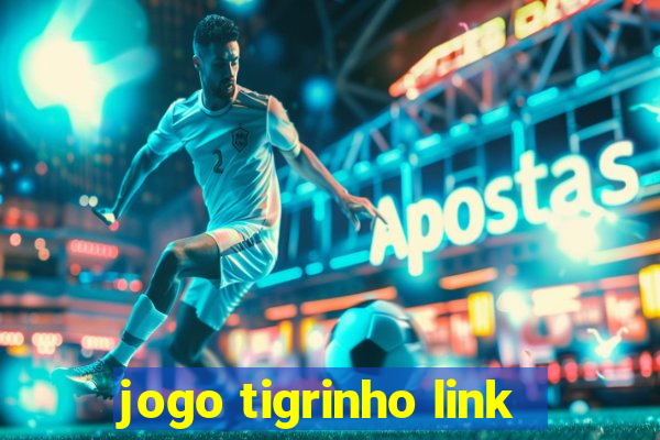 jogo tigrinho link